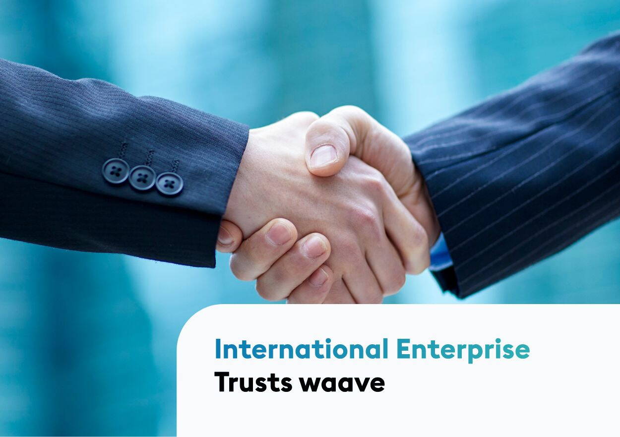 Large International Company Trusts in waave Large International Company Trusts in waave